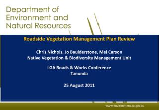 Roadside Vegetation Management Plan Review Chris Nichols, Jo Baulderstone, Mel Carson