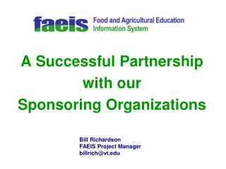 A Successful Partnership with our Sponsoring Organizations