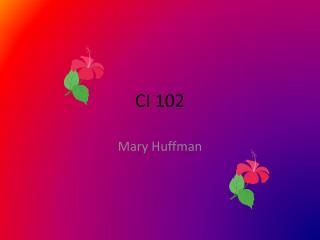 CI 102