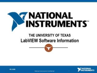 THE UNIVERSITY OF TEXAS LabVIEW Software Information