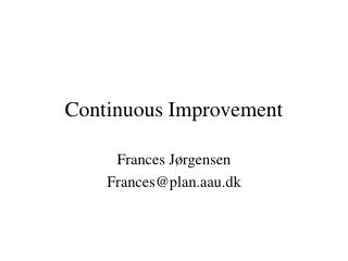 Continuous Improvement