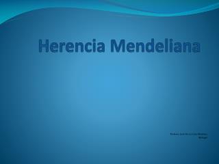 Herencia Mendeliana