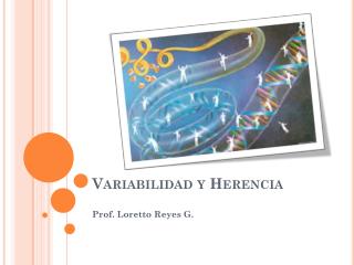 Variabilidad y Herencia