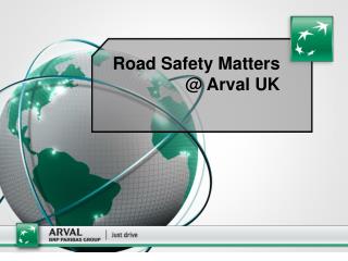 Road Safety Matters @ Arval UK