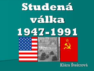 Studená válka 1947-1991