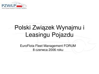 Polski Związek Wynajmu i Leasingu Pojazdu