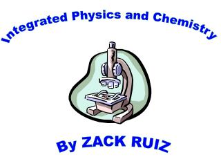 Integrated Physics and Chemistry