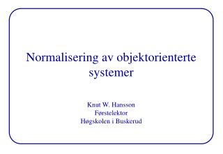 Normalisering av objektorienterte systemer