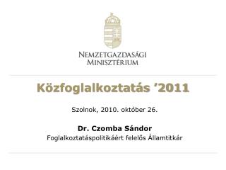 Közfoglalkoztatás ’2011