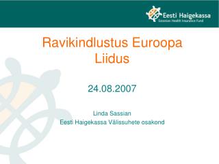 Ravikindlustus Euroopa Liidus