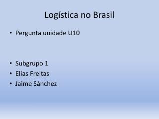 Logística no Brasil