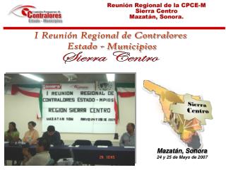 I Reunión Regional de Contralores Estado - Municipios