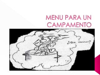 MENU PARA UN CAMPAMENTO