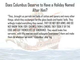 Does Columbus Deserve to Have a Holiday Named After Him?
