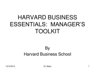 HARVARD BUSINESS ESSENTIALS: MANAGER’S TOOLKIT
