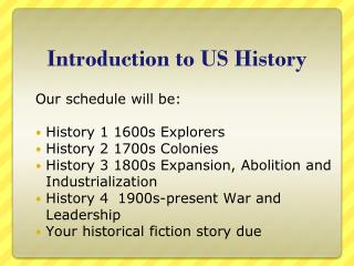 Introduction to US History