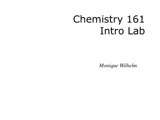 Chemistry 161 Intro Lab