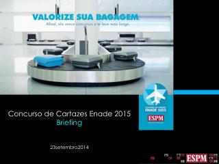 Concurso de Cartazes Enade 2015 Briefing 23setembro2014
