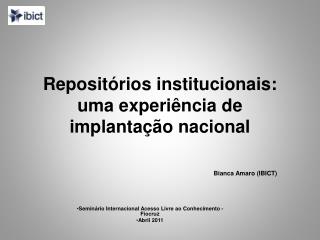 Repositórios institucionais: uma experiência de implantação nacional