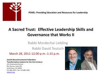 A Sacred Trust: Effective Leadership Skills and Governance that Works II