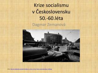 Krize socialismu v Československu 50.-60.léta