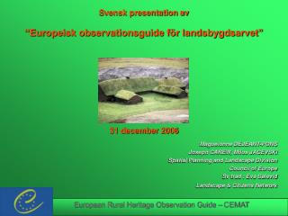 Svensk presentation av “Europeisk observationsguide för landsbygdsarvet”