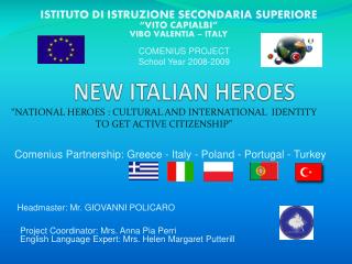 NEW ITALIAN HEROES