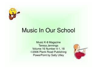 Music In Our School