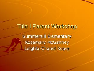 Title I Parent Workshop