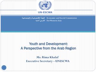 Youth and Development: A Perspective from the Arab Region