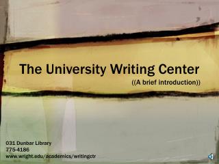 The University Writing Center