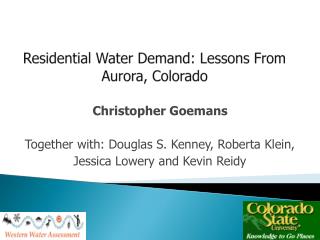Residential Water Demand: Lessons From Aurora, Colorado