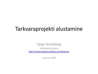 Tarkvaraprojekti alustamine