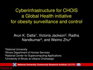 Cyberinfrastructure for CHOIS a Global Health initiative for obesity surveillance and control