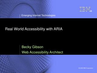 Real World Accessibility with ARIA