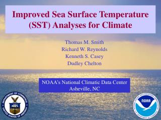 Improved Sea Surface Temperature (SST) Analyses for Climate