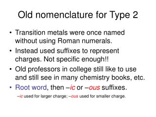 Old nomenclature for Type 2