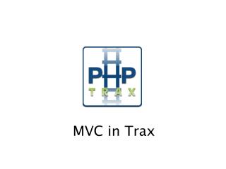 MVC in Trax