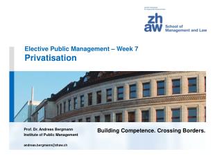 Elective Public Management – Week 7 Privatisation