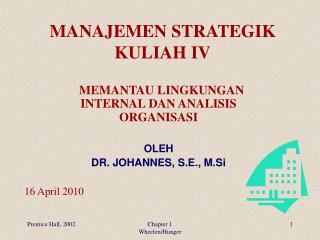 MANAJEMEN STRATEGIK KULIAH IV