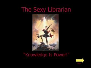 The Sexy Librarian