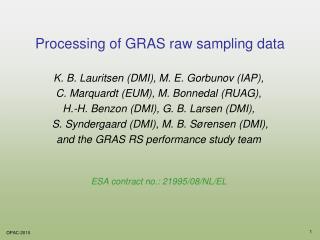 Processing of GRAS raw sampling data