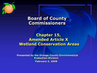 Chapter 15, Amended Article X Wetland Conservation Areas