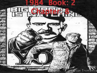 1984 Book: 2 Chapter: 8