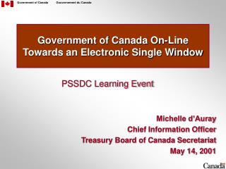 Government of Canada On-Line Towards an Electronic Single Window