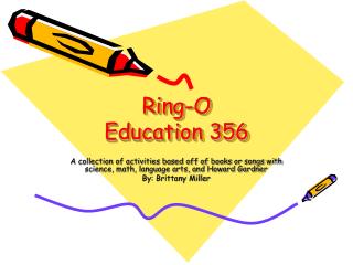 Ring-O Education 356