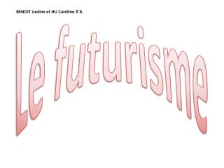 Le futurisme