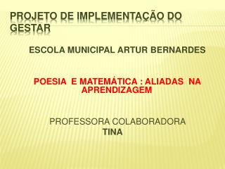 PROJETO DE IMPLEMENTAÇÃO DO GESTAR