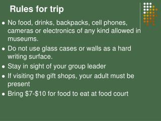 Rules for trip