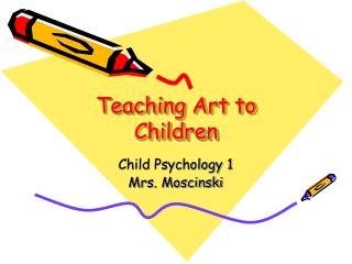 Teaching Art to Children